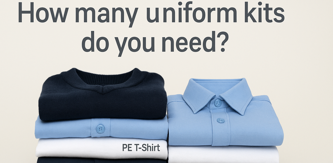 How Many Uniform Kits Do You Need? A Guide by School Level ?